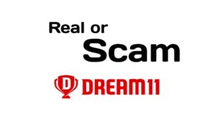 क्या Dream11 Scam है? पैसा लगाने से पहले जरूर पढ़ें