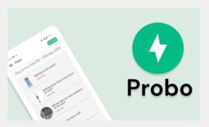 Probo real or Scam? क्या वाकई में प्रोबो से पैसे कमाएं जा सकते हैं?